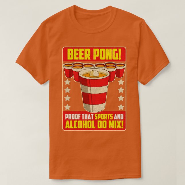 Bierpong beweist, dass Sport und Alkohol Mischen t T-Shirt (Design vorne)