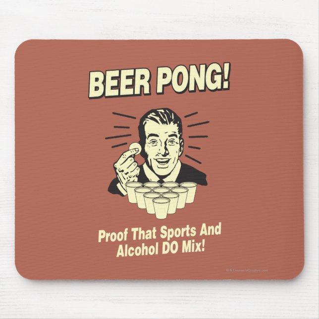 Bierpong: Proof Alcohol & Sports Mix Mousepad (Vorne)