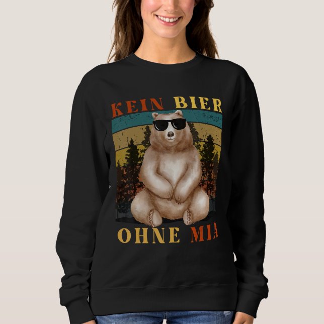 Bierspruch für Männer und Bier Sweatshirt (Vorderseite)