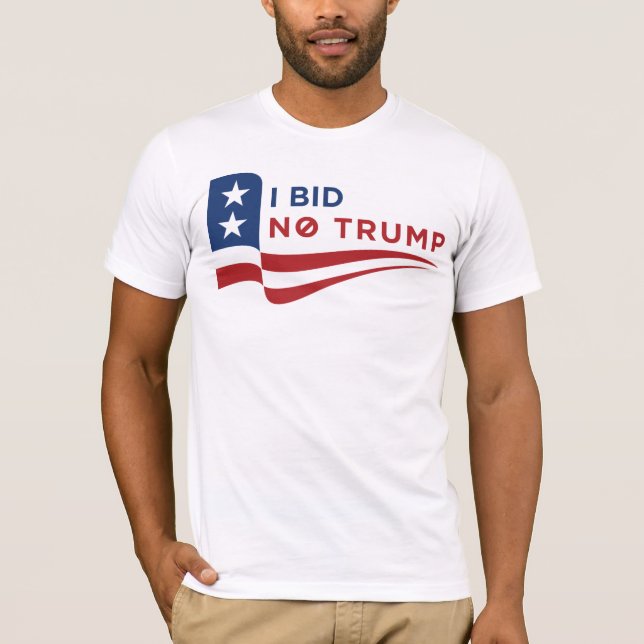 Bieten Sie keinen Trumpf T-Shirt (Vorderseite)