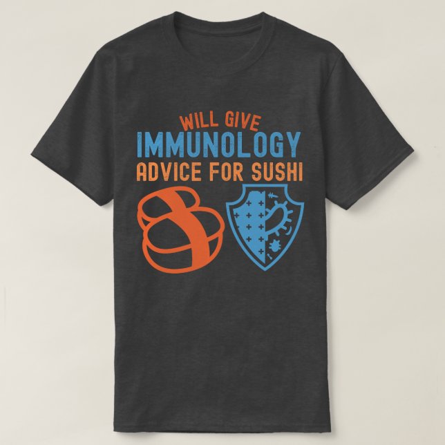 Bietet Immunologie für Sushi T-Shirt (Design vorne)