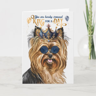 Biewer Terrier Dog King für Day Funny Birthday Karte