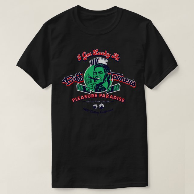 Biff Tannen Casino T-Shirt (Design vorne)