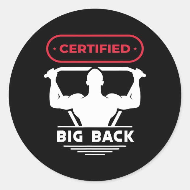 Big Back Certified Big Back Design Bodybuilding Runder Aufkleber (Vorderseite)