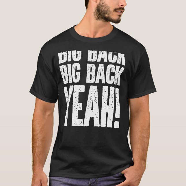 Big Back Funny Internet Meme Joke T-Shirt (Vorderseite)