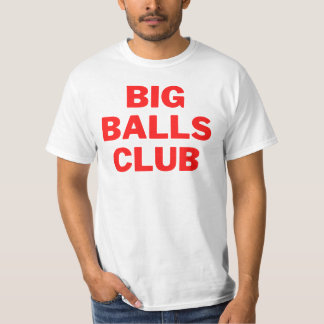 Big Balls Club Red | Bestes Geschenk | T - SHIRT