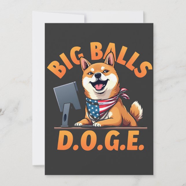 Big Balls Doge Department of Government Efficiency Save The Date (Vorderseite)