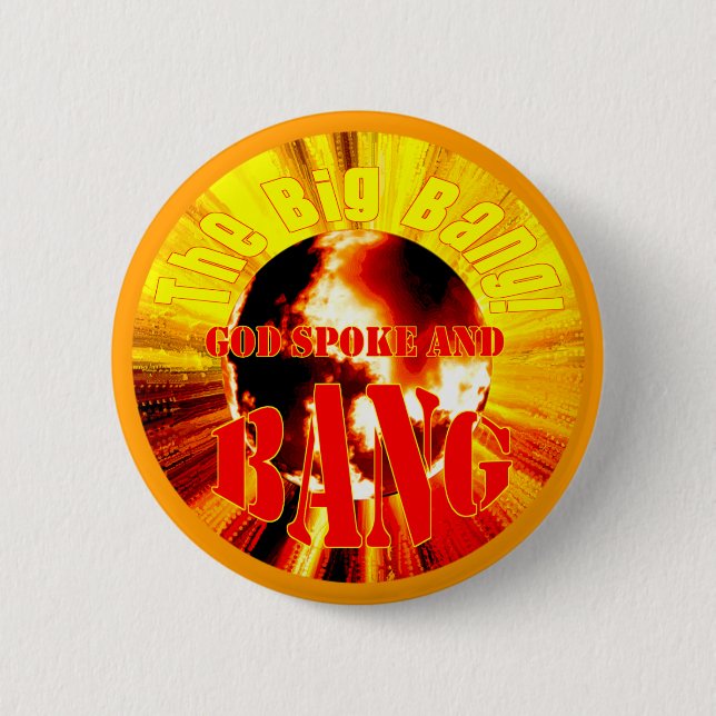 Big Bang! Gott sprach und KNALL Button (Vorderseite)