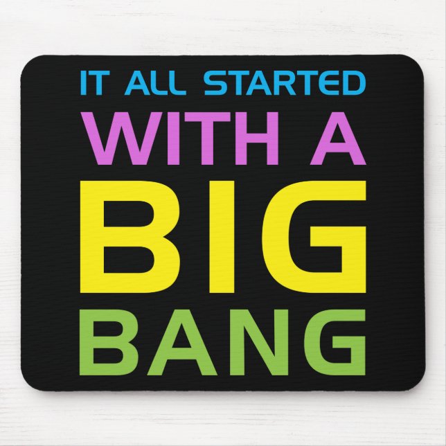 Big Bang Mousepad (Vorne)