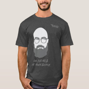 Big Bearded Badass 40 Jahre Phantastisch T-Shirt