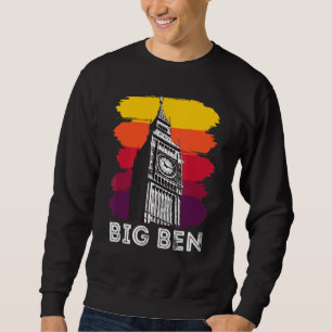Big Ben London Sehenswürdigkeit Sightseeing in Eng Sweatshirt
