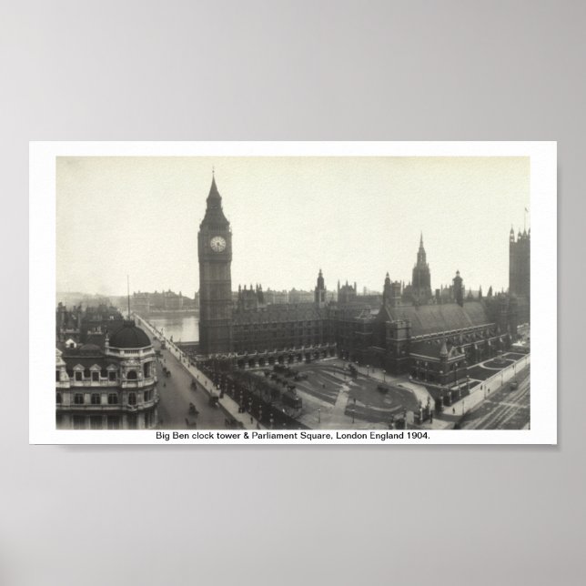 Big Ben & Parliament Square London 1904 Poster (Vorne)