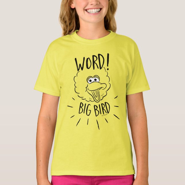 Big Bird Skate Logo - Word! Big Bird T-Shirt (Vorderseite)