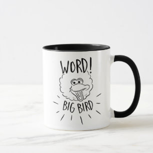 Big Bird Skate Logo - Word! Big Bird Tasse