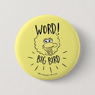 Big Bird Skate Logo - Wort! Big Bird Button
