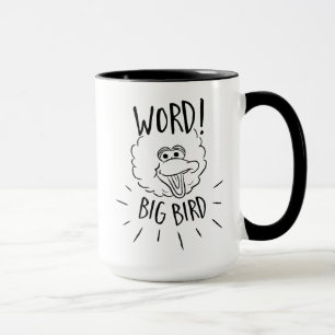 Big Bird Skate Logo - Wort! Big Bird Tasse