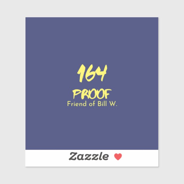 Big Book Friend von Bill W. Sticker (Blatt)