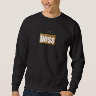 Big Boss: Das Shirt, das Ihre Stärke ohne Sweatshirt