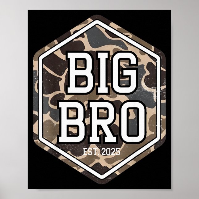 Big Bro 2025 Camo Hunting Camouflage Brother Annou Poster (Vorne)