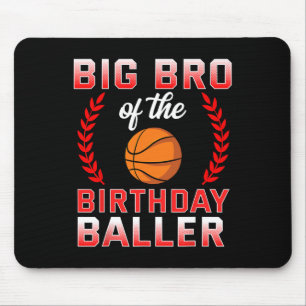 Big Bro des Geburtstags Boy Bysketbyll Bday Mousepad