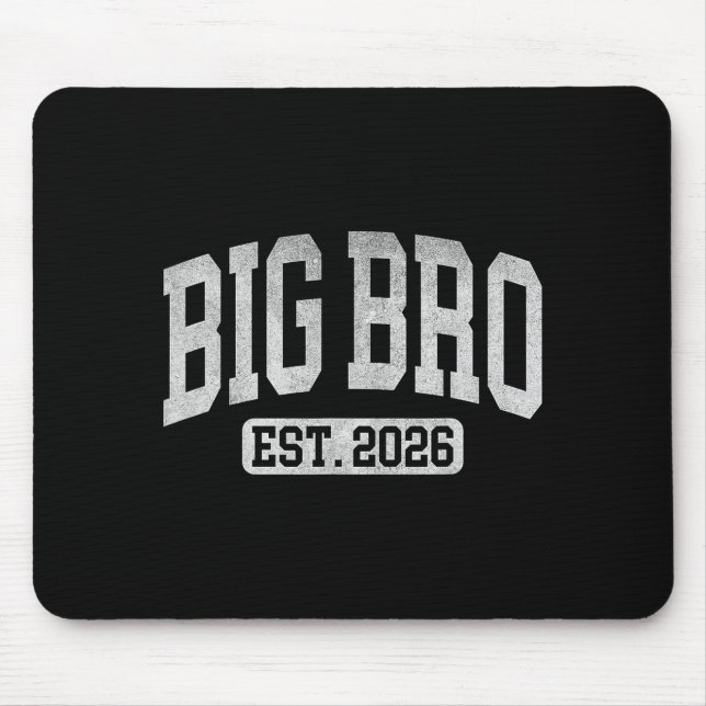Big Bro Est 2026 New Big Bro Announcement Cool Bro Mousepad (Vorne)