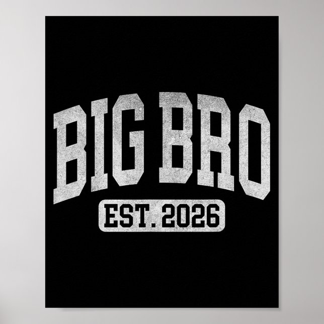Big Bro Est 2026 New Big Bro Announcement Cool Bro Poster (Vorne)