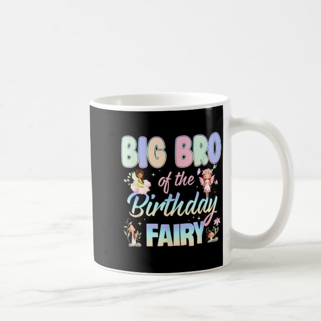 Big Bro Of The Birthday Fairy Little Girl Magical  Kaffeetasse (Rechts)