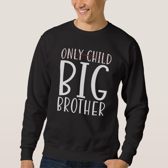 Big Brother 1 Sweatshirt (Vorderseite)