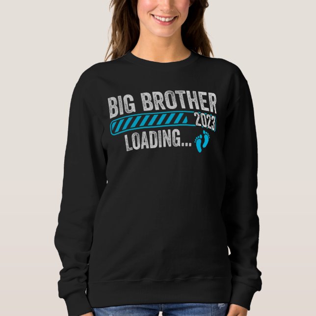 Big Brother 2023 Loading Baby Announcement First T Sweatshirt (Vorderseite)