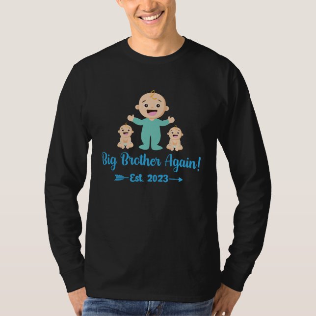 Big Brother Again 2023 Baby Announcement Siblings  T-Shirt (Vorderseite)