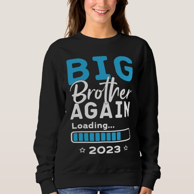 Big Brother Again 2023 Big Brother 2023 Sweatshirt (Vorderseite)