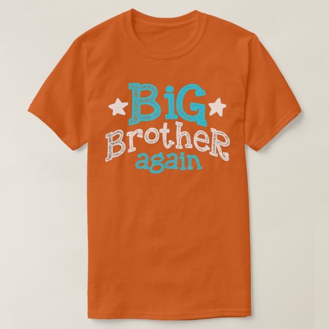 Big brother again  - Sibling older son gift boy  T-Shirt (Design vorne)