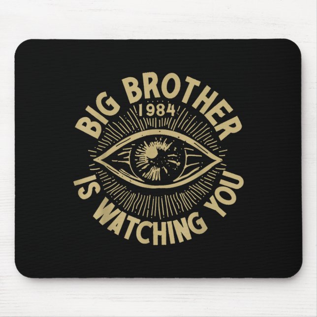Big Brother beobachtet dich  Mousepad (Vorne)