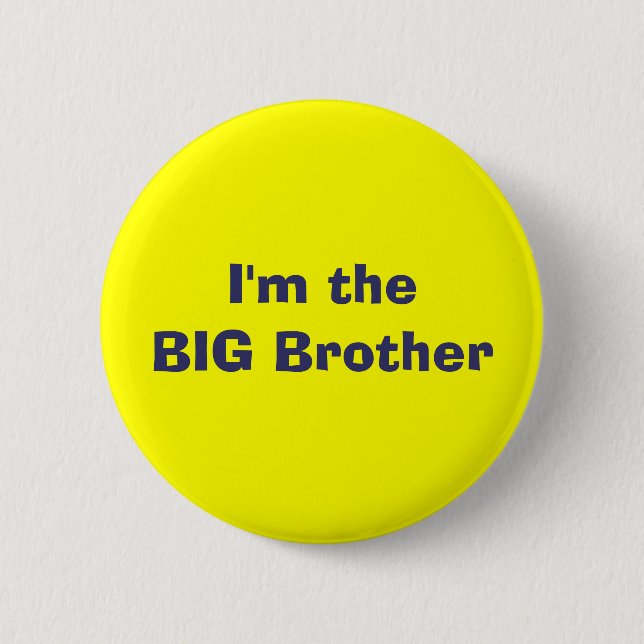 BIG Brother Button (Vorderseite)