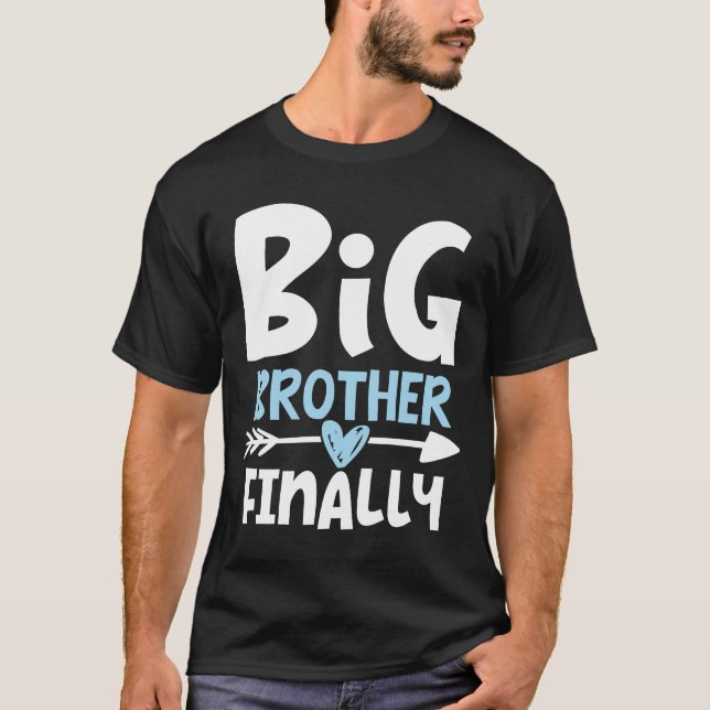Big Brother endlich - Bruder wird sein T-Shirt (Vorderseite)