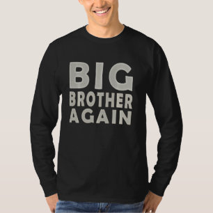Big Brother erneut für Jungs 1 Familienfreundliche T-Shirt