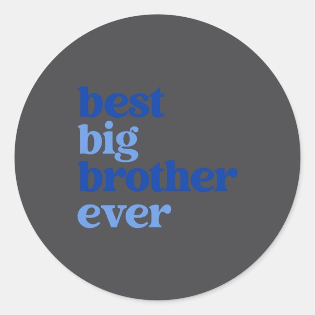 Big Brother Ever Gray With Blue Text Boys  Runder Aufkleber (Vorderseite)