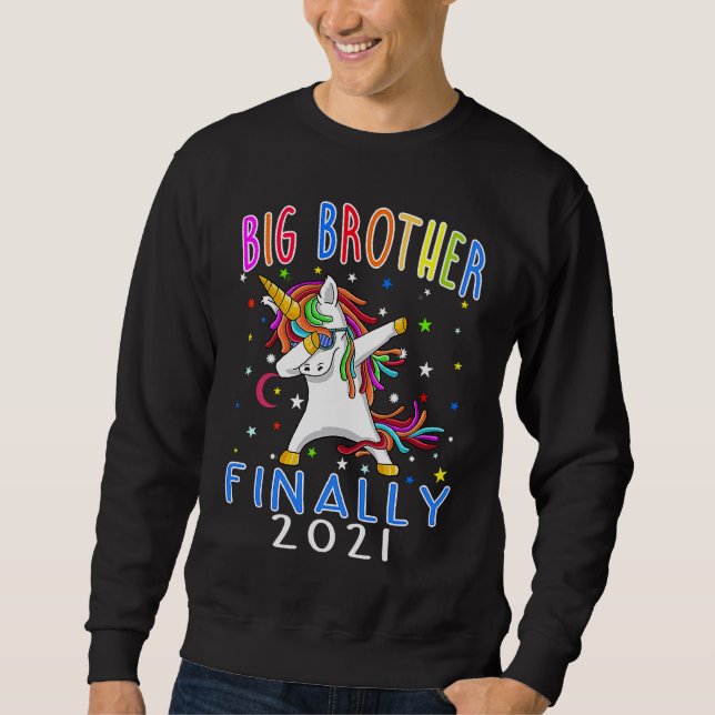 Big Brother Finally 2021 Unicorn Sweatshirt (Vorderseite)