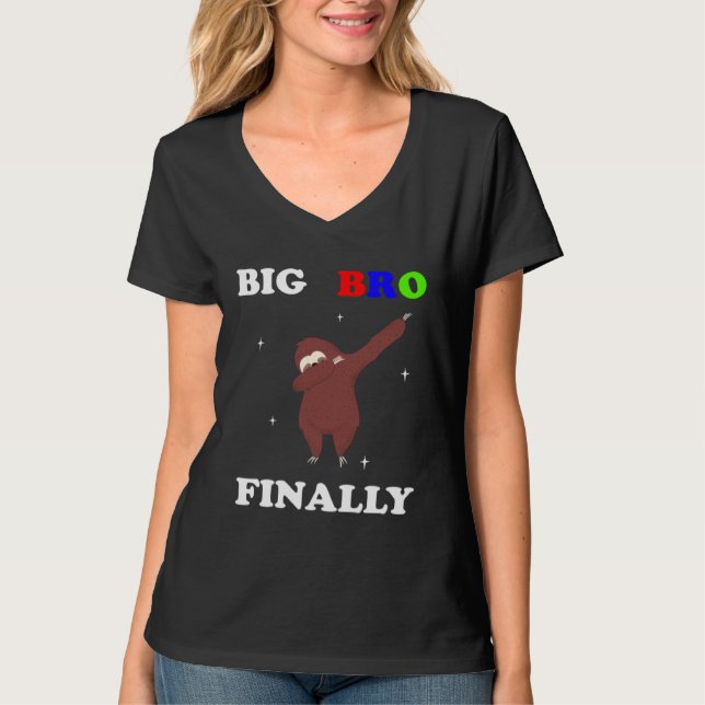 Big Brother Finally Sloth Announcement T-Shirt (Vorderseite)