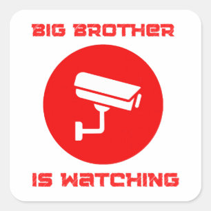 Big Brother is Watching  1984 ingsoc Quadratischer Aufkleber