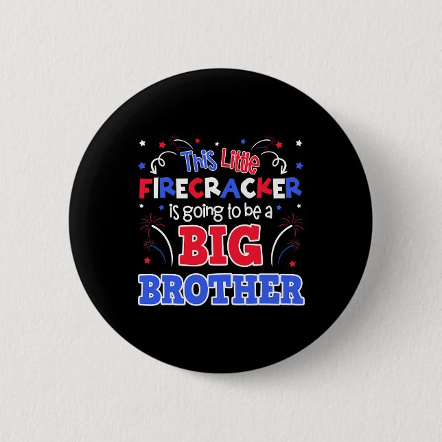 Big Brother Niedlich 4. Juli Schwangerschaftsankün Button (Vorderseite)