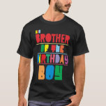 Big Brother of Birthday Junge farbenfrohe Party Ma T-Shirt<br><div class="desc">Grosser Bruder des Geburtstags Junge farbenfrohe Party Matching Familie.</div>