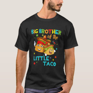 Big Brother of Little Taco Geburtstagsfamilien Shi T-Shirt