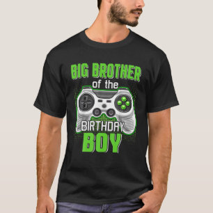 Big Brother of the Birthday Boy Video Game B-Day G T-Shirt