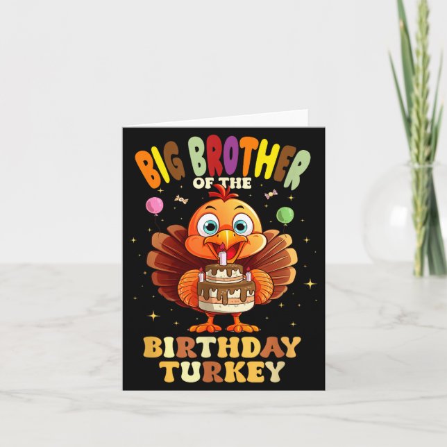 Big Brother Of The Birthday Turkey Family 1st Birt Karte (Vorderseite)
