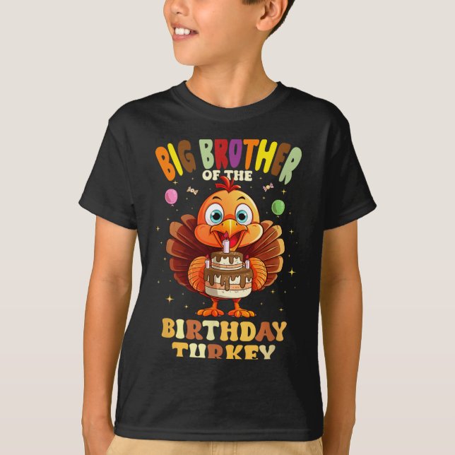 Big Brother Of The Birthday Turkey Family 1st Birt T-Shirt (Vorderseite)