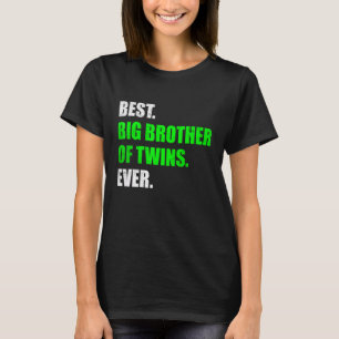 Big Brother of Twins Pregnancy Ankündigung Big Br T-Shirt