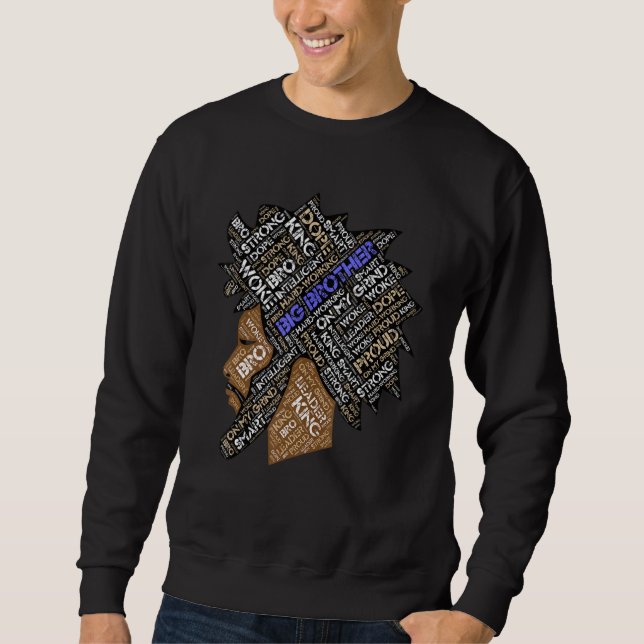 Big Brother Older Sibling African American Man Fac Sweatshirt (Vorderseite)