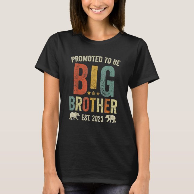 Big Brother Promoted To Big Brother 2023 Toddler B T-Shirt (Vorderseite)