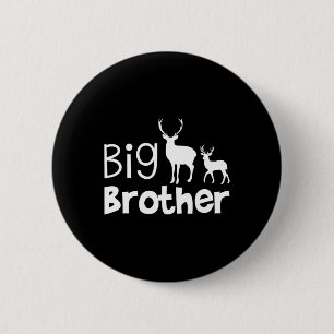 Big Brother Shirt - Hirschjagd für Großen Bruder Button